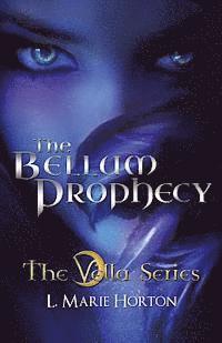 bokomslag The Bellum Prophecy