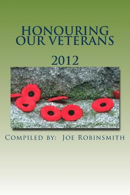 Honouring Our Veterans: Volume 2 1