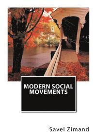 bokomslag Modern Social Movements: Descriptive Summaries and Bibliographies