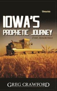 bokomslag Iowa's Prophetic Journey