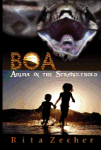 bokomslag Boa: Aruba In The Stranglehold