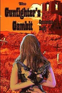 bokomslag The Gunfighter's Gambit