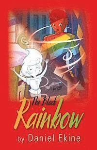 The Black Rainbow 1