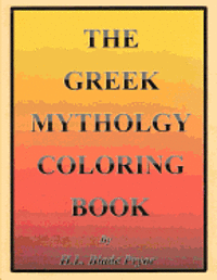 bokomslag The Greek Mythology Coloring Book