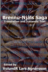 bokomslag Brennu-Njals Saga: Translation and Icelandic Text