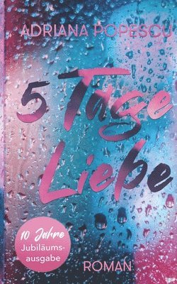 5 Tage Liebe 1