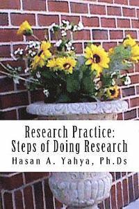 bokomslag Research Practice: Steps of Doing Research: For Beginners & Professionals