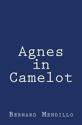 Agnes in Camelot 1