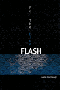 bokomslag For the Blue Flash
