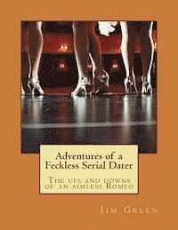 Jim Green - Adventures of a Feckless Serial Dater, Häftad