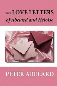 bokomslag The Love Letters of Abelard and Heloise