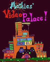bokomslag Mathias' Video Palace