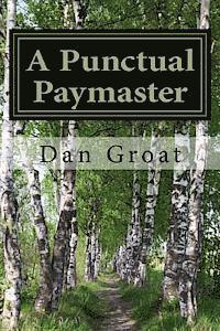 bokomslag A Punctual Paymaster