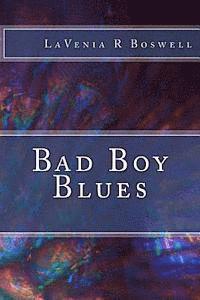 bokomslag Bad Boy Blues