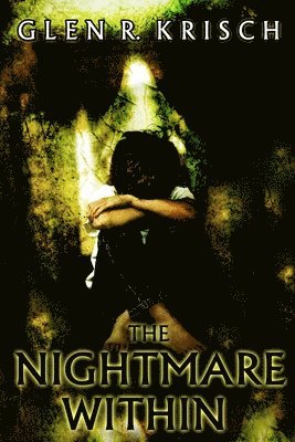 The Nightmare Within 1