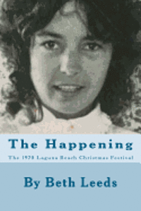 The Happening: The 1970 Laguna Beach Christmas Festival 1