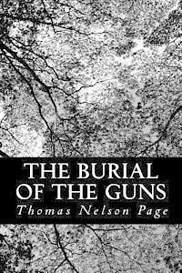 The Burial of the Guns 1