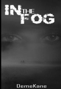 bokomslag In The Fog