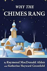 Why the Chimes Rang (Illustrated) 1