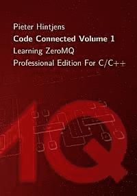 bokomslag Code Connected Volume 1: Learning ZeroMQ
