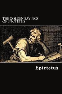 bokomslag The Golden Sayings of Epictetus