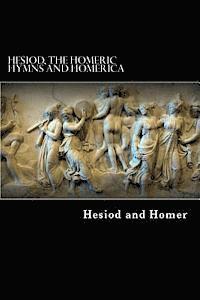 bokomslag Hesiod, The Homeric Hymns and Homerica