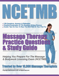 NCETMB Massage Therapy Practice Questions & Study Guide 1