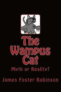 bokomslag The Wampus Cat: Myth or Reality?