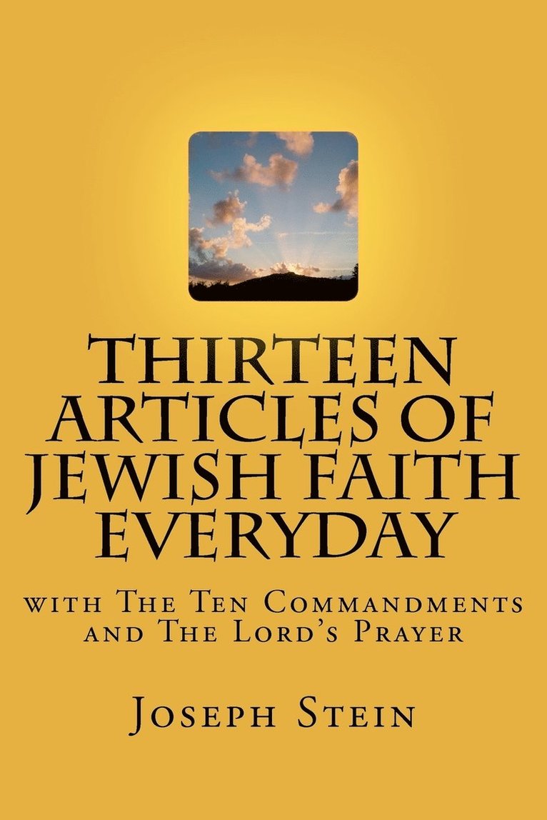 Thirteen Articles of Jewish Faith Everyday 1