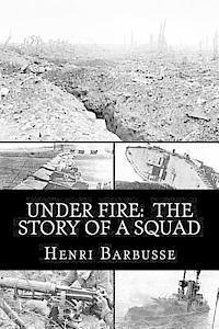 Under Fire: The Story of a Squad 1