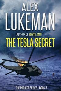 bokomslag The Tesla Secret: The Project: Book Five