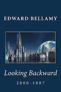 Looking Backward: 2000-1887 1