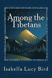 bokomslag Among the Tibetans