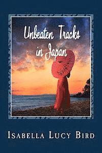 Unbeaten Tracks in Japan 1