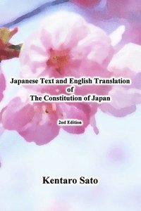 bokomslag Japanese Text and English Translation of the Constitution of Japan