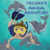 bokomslag Freddie's Magical Adventure