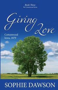 bokomslag Giving Love
