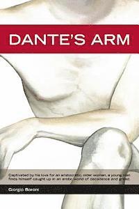 Giorgio Baroni - Dante's Arm, Häftad