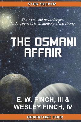 Star Seeker: The Osmani Affair: A Novel of the Third COlonial War 1