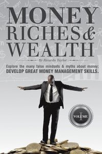 bokomslag Money, Riches & Wealth: Money Matters