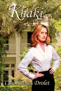 Carol James Drolet - Khaki, Häftad