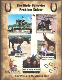 bokomslag The Mule Behavior Problem Solver