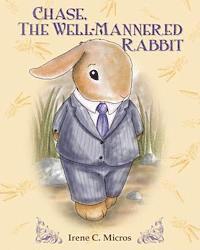 bokomslag Chase, The Well-Mannered Rabbit