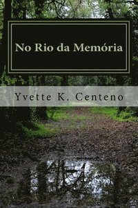 bokomslag No Rio da Memoria