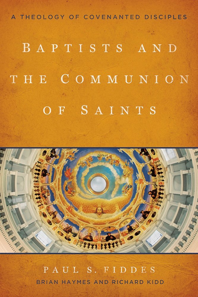 Baptists and the Communion of Saints 1