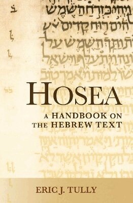 Eric J. Tully - Hosea, Häftad