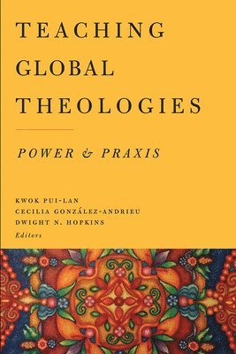 bokomslag Teaching Global Theologies