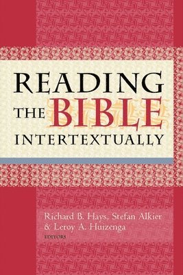 Reading the Bible Intertextually 1