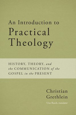 bokomslag An Introduction to Practical Theology