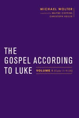 The Gospel According to Luke 1